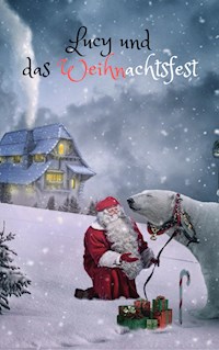 Lucy und das Weihnachtsfest - Jan Rybing - ebook