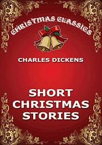 Short Christmas Stories - Dickens Charles - ebook