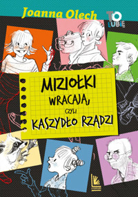 Miziołki wracają, czyli Kaszydło rządzi - Joanna Olech - ebook + książka