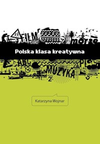 Polska klasa kreatywna - Wojnar Katarzyna - książka