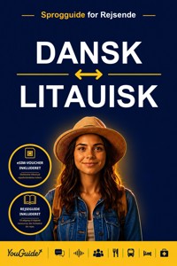 The Language Guide for Travelers - Danish to Lithuanian - YouGuide - ebook