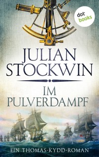 Im Pulverdampf: Ein Thomas-Kydd-Roman - Band 8 - Julian Stockwin - ebook