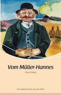 Vom Müller-Hannes - Clara Viebig - ebook