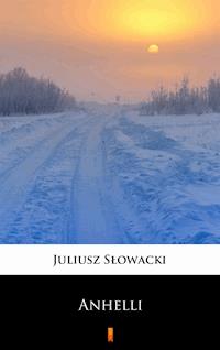 Anhelli - Juliusz Słowacki - ebook