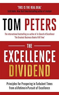 The Excellence Dividend - Peters Tom - książka
