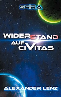 Widerstand auf Civitas - Alexander Lenz - ebook