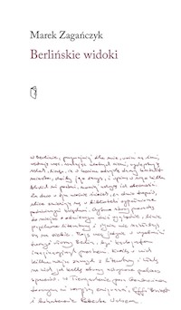 Berlińskie widoki - Marek Zagańczyk - książka