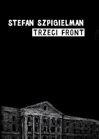 Trzeci front - Szpigielman Stefan - książka