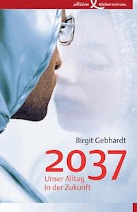 2037 - Birgit Gebhardt - ebook
