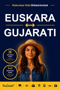 The Language Guide for Travelers - Basque to Gujarati - YouGuide - ebook