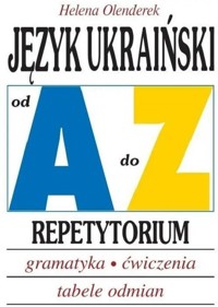 Język ukraiński od A do Z Repetytorium / Kram - Olenderek Helena - książka