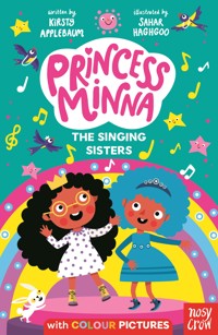 Princess Minna: The Singing Sisters - Kirsty Applebaum - ebook