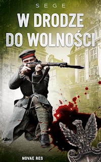 W drodze do wolności - SEGE  - książka