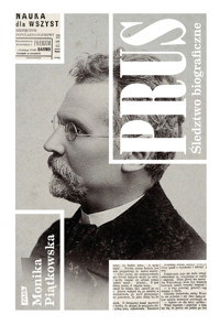 Prus. Śledztwo biograficzne - Monika Piątkowska - ebook