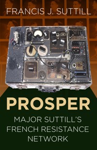 PROSPER - Francis J. Suttill - ebook