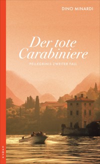 Der tote Carabiniere - Dino Minardi - ebook
