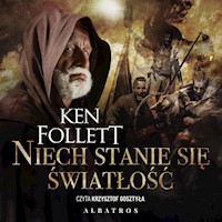 Niech stanie się światłość - Ken Follett - ebook + audiobook + książka