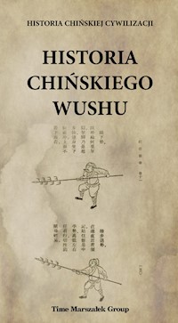 Historia chińskiego wushu -  - książka