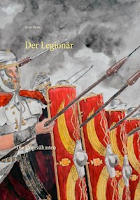 Der Legionär - Arno Meier - ebook