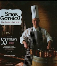 Smak Gothicu - Bogdan Gałązka - książka