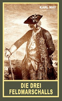 Drei Feldmarschalls - Karl May - ebook