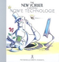 The New Yorker cartoons Nowe technologie -  - książka