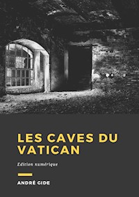 Les Caves du Vatican - André Gide - ebook