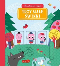 Trzy małe świnki. Ruchome bajki -  - książka
