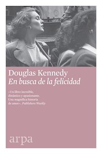 En busca de la felicidad - Kennedy Douglas - ebook