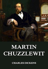 Martin Chuzzlewit - Dickens Charles - ebook