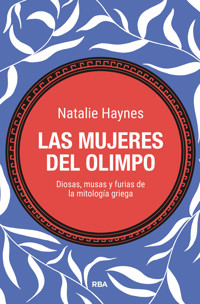Las mujeres del Olimpo - Haynes Natalie - ebook