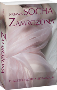 Zamrożona - Natasza Socha - ebook + audiobook + książka