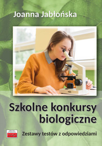 Szkolne konkursy biologiczne - Jabłońska Joanna - książka