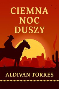 Ciemna noc duszy - Aldivan Teixeira Tôrres - ebook
