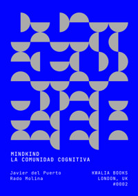 Mindkind: La comunidad cognitiva - Javier del Puerto - ebook