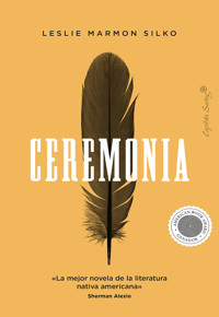 Ceremonia - Leslie Marmon Silko - ebook