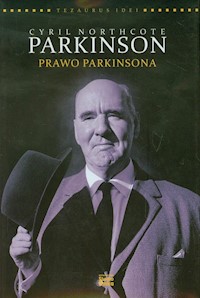 Cyril Northcote Parkinson Prawo Parkinsona - Leo Gough - książka