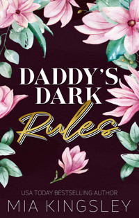 Daddy's Dark Rules - Mia Kingsley - ebook