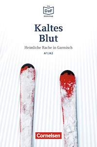 Die DaF-Bibliothek / A1/A2 - Kaltes Blut - Roland Dittrich - ebook