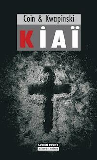 Kiaï - Alexandra Coin - ebook