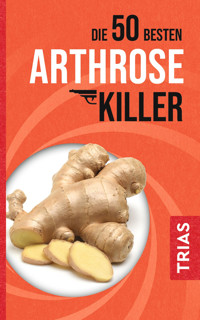 Die 50 besten Arthrose-Killer - Sven-David Müller - ebook