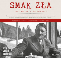 Smak zła (edycja specjalna) - Tony Aspler, Gordon Pape - audiobook