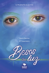 Besos de luz - Marta Saurina - ebook