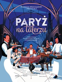Paryż na talerzu - Gaudry Francois-Regis - książka