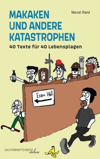 Makaken und andere Katastrophen - Marcel Ifland - ebook