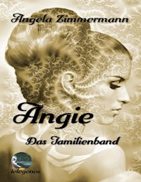 Angie - Angela Zimmermann - ebook