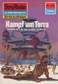 Perry Rhodan 1162: Kampf um Terra - H.G. Ewers - ebook