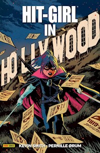 Hit-Girl - In Hollywood - Kevin Smith - ebook