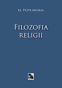 Filozofia religii - Moskal Piotr - książka