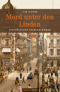 Mord unter den Linden - Tim Pieper - ebook